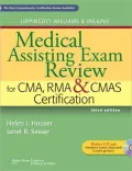 Lippincott Williams & Wilkins' Medical Assisting Exam Review for CMA, Rma & Cmas Certification - 3rd Edition