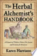The Herbal Alchemist's Handbook by Karen Harrison — book cover