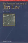 The Forms and Functions of Tort Law