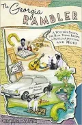 The Georgia Rambler: A Potter's Snake, the Real Thing Recipe, a Satilla Adventure and More