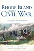 Rhode Island and the Civil War: Voices from the Ocean State