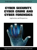 Book cover of Cyber Security, Cyber Crime and Cyber Forensics: Applications and Perspectives
