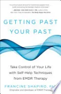 Getting Past Your Past