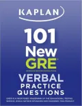 Kaplan 101 New GRE Verbal Practice Questions