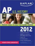 Kaplan AP U.S. History 2012