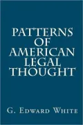 Patterns of American Legal Thought