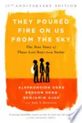 They Poured Fire on Us from the Sky