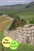 The Works of E.M. Forster