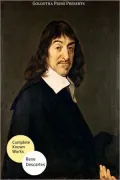 The Best Known Works of Rene Descartes