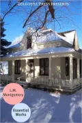 The Essential of L.M. Montgomery