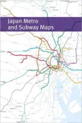 Japan Metro and Subway Maps