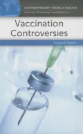 Vaccination Controversies