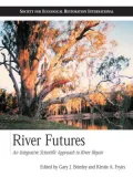River Futures: An Integrative Scientific Approach to River Repair