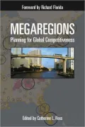 Megaregions: Planning for Global Competitiveness