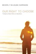 Our Right to Choose