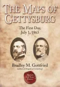 The Maps of Gettysburg: The First Day, July 1, 1863