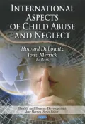 International Aspects of Child Abuse and Neglect