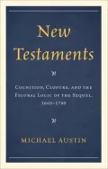 New Testaments: Cognition, Closure, and the Figural Logic of the Sequel