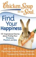 Chicken Soup for the Soul: Find Your Hapiness