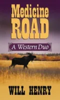 Medicine Road