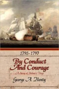By Conduct And Courage