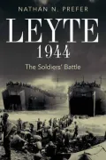 Leyte, 1944: The Soldiers' Battle