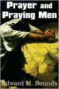 Prayer and Praying Men