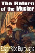 The Return of the Mucker