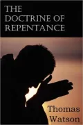 The Doctrine Of Repentance