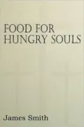 Food for Hungry Souls