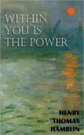 Within You is the Power