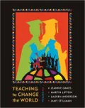 Teaching to Change the World