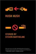 Hush Hush: Stories