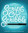 Script & Scribble: The Rise and Fall of Handwriting
