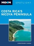 Moon Spotlight Costa Rica's Nicoya Peninsula