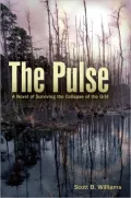 The Pulse: A Novel of Surviving the Collapse of the Grid