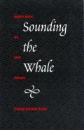 Sounding the Whale: Moby-Dick as Epic Novel