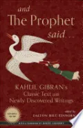 And the Prophet Said
