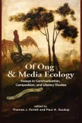 Of Ong and Media Ecology