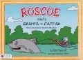 Roscoe Meets Gramps the Catfish/Rosco Conoce Al Abuelito Bacalao
