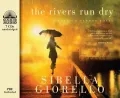 The Rivers Run Dry