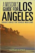 A Musician's Guide For Los Angeles