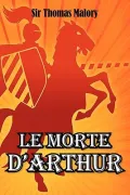 Le Morte D'Arthur
