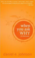 When You Ask Why: It's Ok to Ask