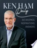 Ken Ham Daily