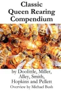 Classic Queen Rearing Compendium