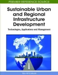 Sustainable Urban and Regional Infrastructure Development: Technologies, Applications and Management