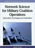 Network Science for Military Coalition Operations: Information Exchange and Interaction: Information Exchange and Interaction