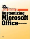 Take Control of Customizing Microsoft Office