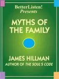 Myths of the Family